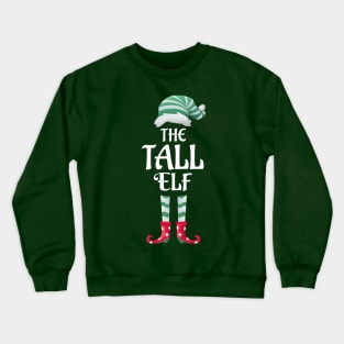 The Tall Christmas Elf Matching Pajama PJ Family Party Gift Crewneck Sweatshirt